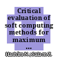 Critical evaluation of soft computing methods for maximum power point tracking algorithms of photovoltaic systems