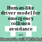 Human-like driver model for emergency collision avoidance using neural network autoregressive with exogenous inputs
