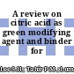 A review on citric acid as green modifying agent and binder for wood