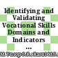 Identifying and Validating Vocational Skills Domains and Indicators in Classroom Assessment Practices in TVET