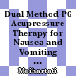 Dual Method P6 Acupressure Therapy for Nausea and Vomiting during Early Pregnancy in Indonesia: A Mixed Method Study