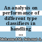 An analysis on performance of different type classifiers in handling big data sets