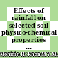 Effects of rainfall on selected soil physico-chemical properties of marginal soil cultivated with MD2 pineapple crop
