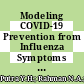 Modeling COVID-19 Prevention from Influenza Symptoms Using Kalman Filter Approach