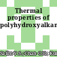 Thermal properties of polyhydroxyalkanoates